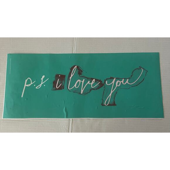 You Are Loved/ PS I Love You 8x12 Chalk Couture Transfers - Picture 2 of 5